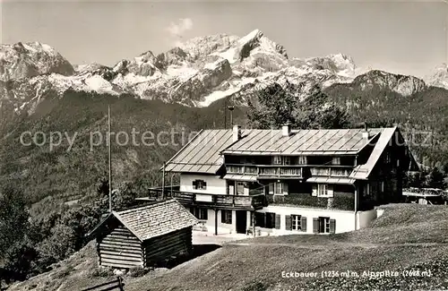 AK / Ansichtskarte Garmisch Partenkirchen Eckbauer Berggasthof Blick zur Alpspitze Alpenpanorama Wettersteingebirge Kat. Garmisch Partenkirchen