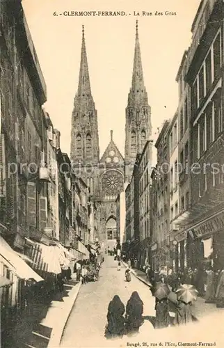 AK / Ansichtskarte Clermont Ferrand Puy de Dome La Rue des Gras Kat. Clermont Ferrand