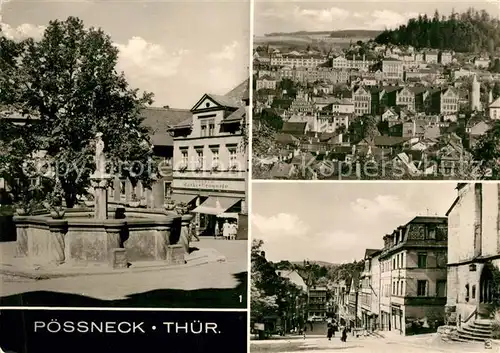 AK / Ansichtskarte Poessneck Marktbrunnen Mauritiusbrunnen uebersicht Markt Schuhgasse Kat. Poessneck