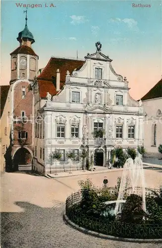 AK / Ansichtskarte Wangen Allgaeu Rathaus Brunnen Kat. Wangen im Allgaeu