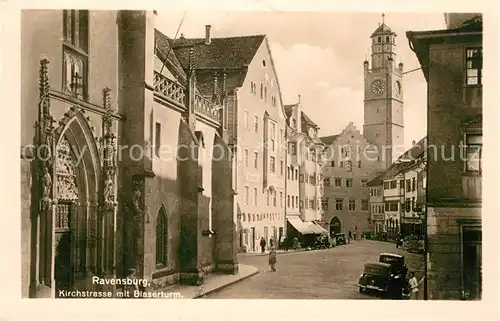 AK / Ansichtskarte Ravensburg Wuerttemberg Kirchstrassemit Blaserturm Kat. Ravensburg