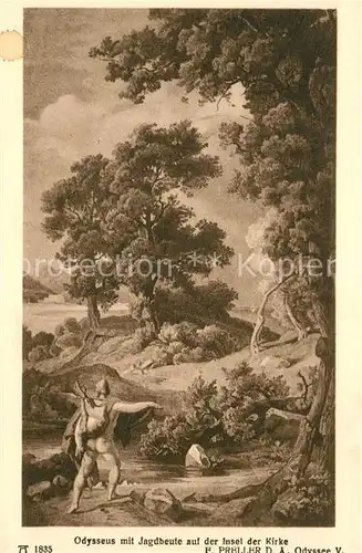 AK / Ansichtskarte Verlag Ackermann Kuenstlerpostkarte Nr. 1835 Friedrich Preller der aeltere Odysseus mit Jagdbeute auf der Insel der Kirke  Kat. Verlage