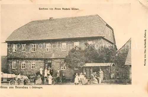 AK / Ansichtskarte Neuenbau Gasthaus Anton Fischers Witwe Kat. Judenbach