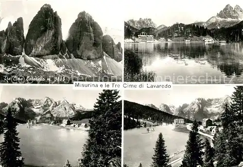 AK / Ansichtskarte Misurina Lago e le Tre Cime di Lavaredo Misurinasee Drei Zinnen Dolomiten Kat. Italien