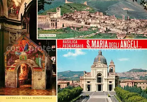 AK / Ansichtskarte Assisi Umbria Capella della Porziuncola Panorama Basilica Patriarcale S Maria degli Angeli Kat. Assisi