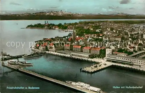 AK / Ansichtskarte Friedrichshafen Bodensee Hafenbahnhof Hafen Fliegeraufnahme Kat. Friedrichshafen