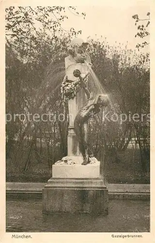 AK / Ansichtskarte Muenchen Gasteigerbrunnen Kat. Muenchen