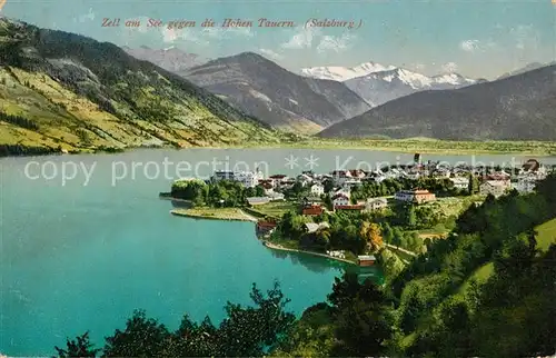 AK / Ansichtskarte Zell See mit Hohen Tauern Kat. Zell am See