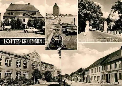 AK / Ansichtskarte Loitz Demmin Rathaus Hafen Demminer Tor Oberschule Clara Zetkin Strasse Kat. Loitz Demmin