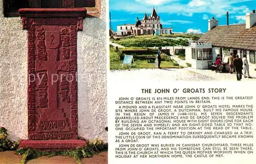 AK / Ansichtskarte Caithness Sutherland John O  Groats Story Grave of John de Grout Canisbay Church John O Groats House Hotel and the last house in Scotland