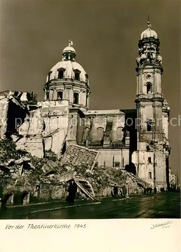 AK / Ansichtskarte Muenchen Ruine Theatiner Kirche Kat. Muenchen