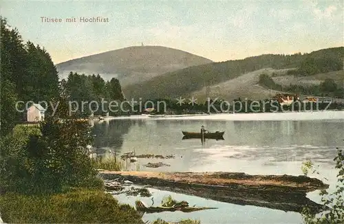 AK / Ansichtskarte Titisee Hochfirst Feldberg Seepanorama Kat. Titisee Neustadt