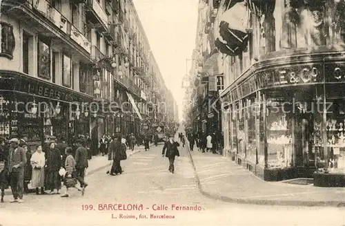 AK / Ansichtskarte Barcelona Cataluna Calle Fernando Kat. Barcelona