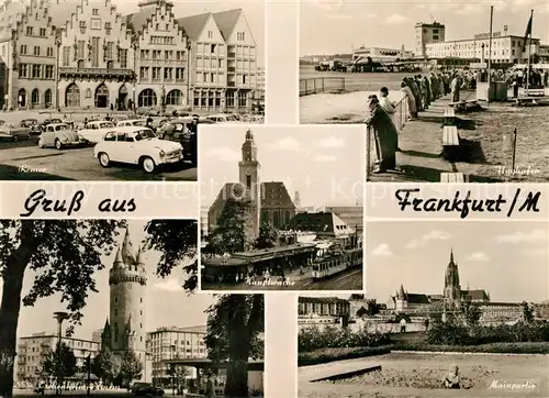 AK / Ansichtskarte Frankfurt Main Roemer Eschenheimer Turm Mainpartie Hauptwache Flughafen Kat. Frankfurt am Main