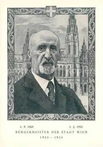 AK / Ansichtskarte Wien B?rgermeister 1923 bis 1934 Kat. Wien