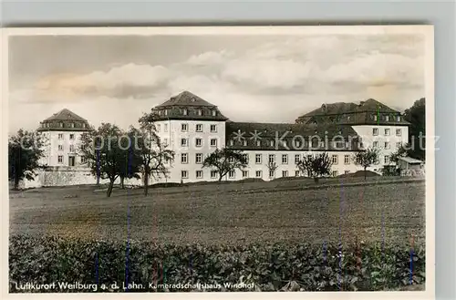 AK / Ansichtskarte Weilburg Kameradschaftshaus Windhof Kat. Weilburg Lahn