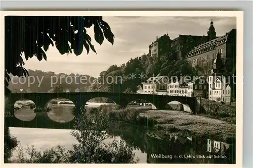 AK / Ansichtskarte Weilburg Schloss Lahnbruecke Kat. Weilburg Lahn