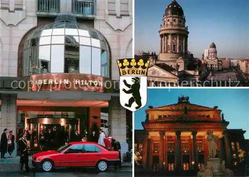 AK / Ansichtskarte Berlin Berlin Hilton Gendarmenmarkt Schauspielhaus Deutscher  und Franzoesicher Dom Kat. Berlin