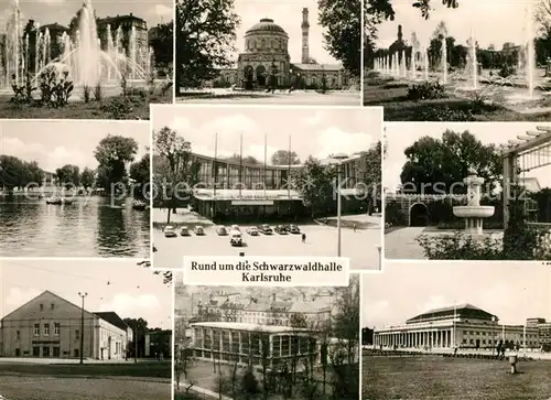 AK / Ansichtskarte Karlsruhe Baden Rund um die Schwarzwaldhalle Wasserspiele Stadtgarten Staatstheater Tullabad Stadthalle