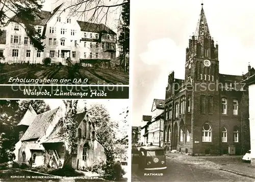 AK / Ansichtskarte Walsrode Lueneburger Heide Erholungsheim der DAG Rathaus Kirche in Meinerdingen 11. Jhdt.  Kat. Walsrode