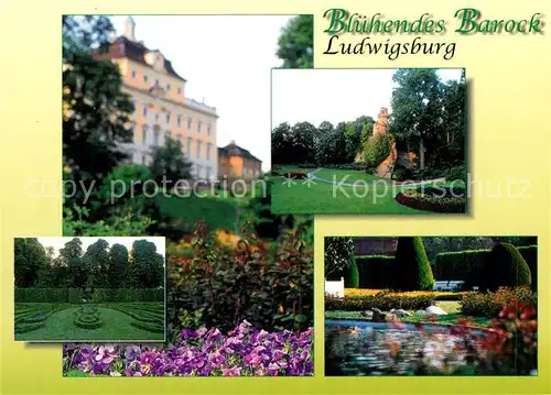 AK / Ansichtskarte Ludwigsburg Wuerttemberg Bluehendes Barock Ludwigsburg Wuerttemberg