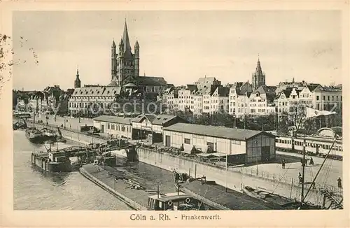 AK / Ansichtskarte Coeln Rhein Frankenwerft Coeln Rhein Kat. Koeln