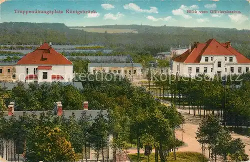 AK / Ansichtskarte Koenigsbrueck Truppenuebungsplatz Blick vom Offizierskasino Koenigsbrueck Kat. Koenigsbrueck