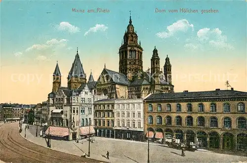 AK / Ansichtskarte Mainz Rhein Dom vom Hoefchen gesehen Mainz Rhein