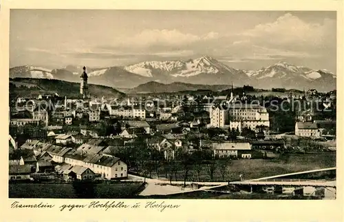 AK / Ansichtskarte Traunstein_Oberbayern mit Hochfelln und Hochgern Traunstein Oberbayern Kat. Traunstein