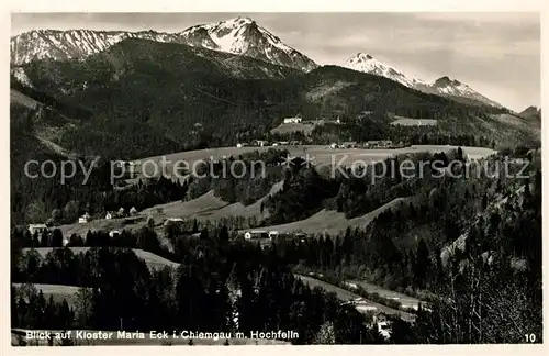 AK / Ansichtskarte Chiemgau Kloster Maria Eck mit Hochfelln Chiemgau Kat. Chiemsee