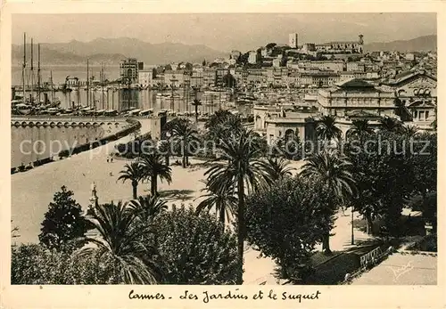 AK / Ansichtskarte Cannes_Alpes Maritimes Les Jardins et le Suquet Cannes Alpes Maritimes Kat. Cannes