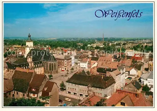 AK / Ansichtskarte Weissenfels_Saale Kirche Panorama Weissenfels_Saale Kat. Weissenfels