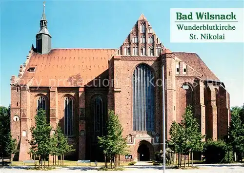 AK / Ansichtskarte Bad_Wilsnack Wunderblutkirche St. Nikolai  Bad_Wilsnack Kat. Bad Wilsnack