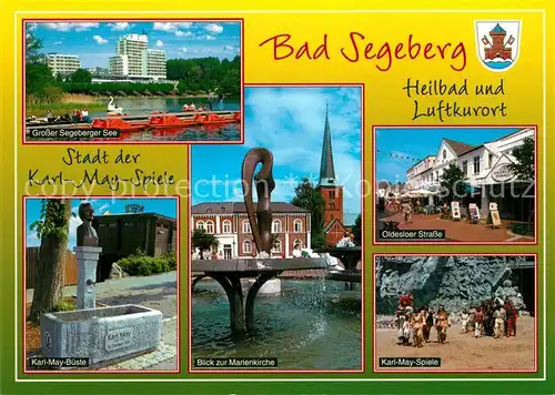 AK / Ansichtskarte Bad_Segeberg Grosser Segeberger See Karl May Bueste Denkmal Marienkirche Brunnen Fussgaengerzone Karl May Spiele Bad_Segeberg Kat. Bad Segeberg