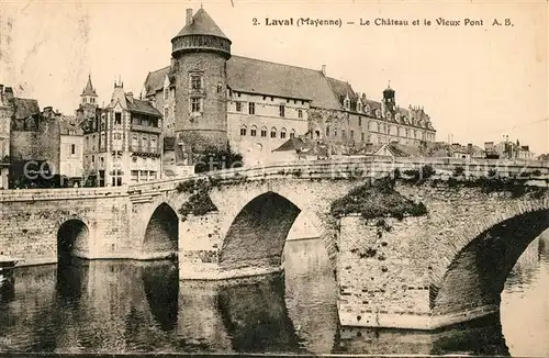 AK / Ansichtskarte Laval_Mayenne Chateau Vieux Pont Laval Mayenne Kat. Laval