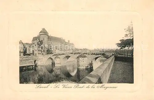 AK / Ansichtskarte Laval_Mayenne Vieux Pont Mayenne Laval Mayenne Kat. Laval