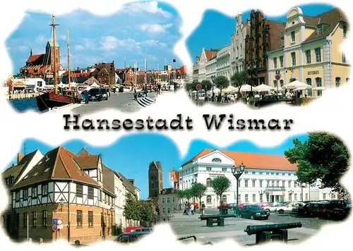 AK / Ansichtskarte Wismar_Mecklenburg Stadthafen St. Nikolai Markt Frische Grube Rathaus Wismar_Mecklenburg