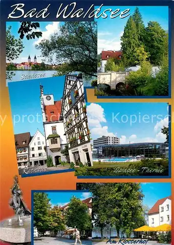 AK / Ansichtskarte Bad_Waldsee Stadtsee Rathaus Waldsee Therme Klosterhof Bad_Waldsee Kat. Bad Waldsee