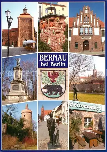 AK / Ansichtskarte Bernau_Berlin Steintor Kuenstlerhof Amtsgericht Kriegsdenkmal Kirche Pulverturm Buergermeisterstrasse Gasthaus Wappen Bernau Berlin Kat. Bernau