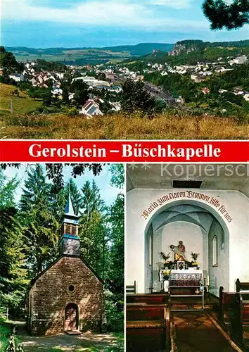 AK / Ansichtskarte Gerolstein Bueschkapelle Panorama Gerolstein Kat. Gerolstein