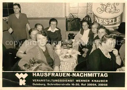 AK / Ansichtskarte Duisburg_Ruhr Hausfrauen Nachmittag Veranstaltungsdienst Werner Knauber Duisburg Ruhr Kat. Duisburg