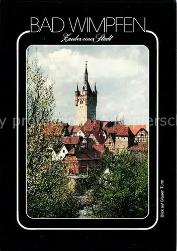 AK / Ansichtskarte Wimpfen_Bad Blauen Turm Wimpfen_Bad