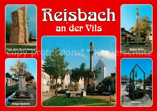 AK / Ansichtskarte Reisbach_Reisbach Franz Josef Strauss Denkmal Krieger Denkmal Marien Saeule Brunnen  Reisbach Reisbach