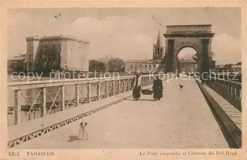 AK / Ansichtskarte Tarascon_Bouches du Rhone Le Pont suspendu et Chateau du Roi Rene Tarascon Bouches du Rhone