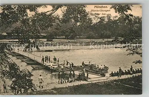 AK / Ansichtskarte Muenchen Pionieruebungen auf der Isar Muenchen