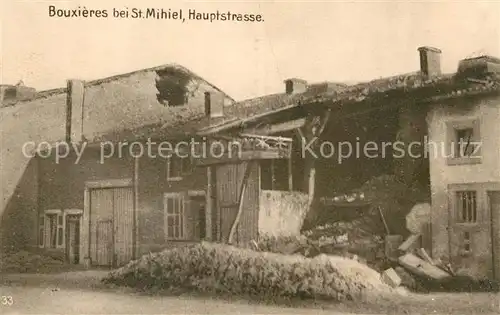 AK / Ansichtskarte Bouxieres aux Dames Hauptstrasse Ruinen Truemmer 1. Weltkrieg Bouxieres aux Dames