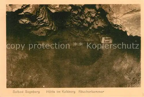 AK / Ansichtskarte Segeberg_Bad Hoehle im Kalkberg Raeucherkammer Segeberg_Bad