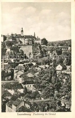 AK / Ansichtskarte Luxembourg Faubourg du Grund Luxembourg