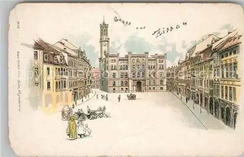 AK / Ansichtskarte Zittau Platz Rathaus Litho Zittau