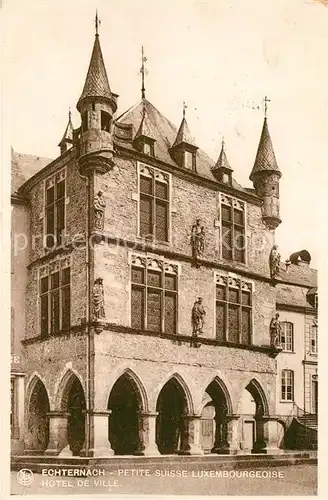 AK / Ansichtskarte Echternach Hotel de Ville Echternach